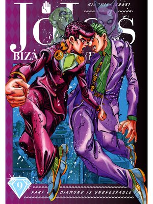 cover image of JoJo's Bizarre Adventure: Part 4 - Diamond Is Unbreakable, Volume 9